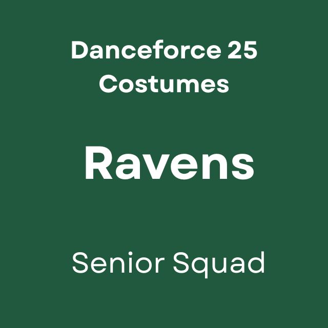 Ravens - Danceforce 25 Costumes