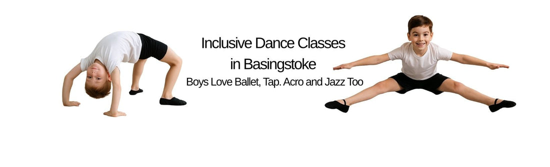Two young boys in white t-shirts and black shorts demonstrate dance movements against a white background.  Text reads: “Inclusive Dance Classes in Basingstoke – Boys Love Ballet, Tap, Acro and Jazz Too.