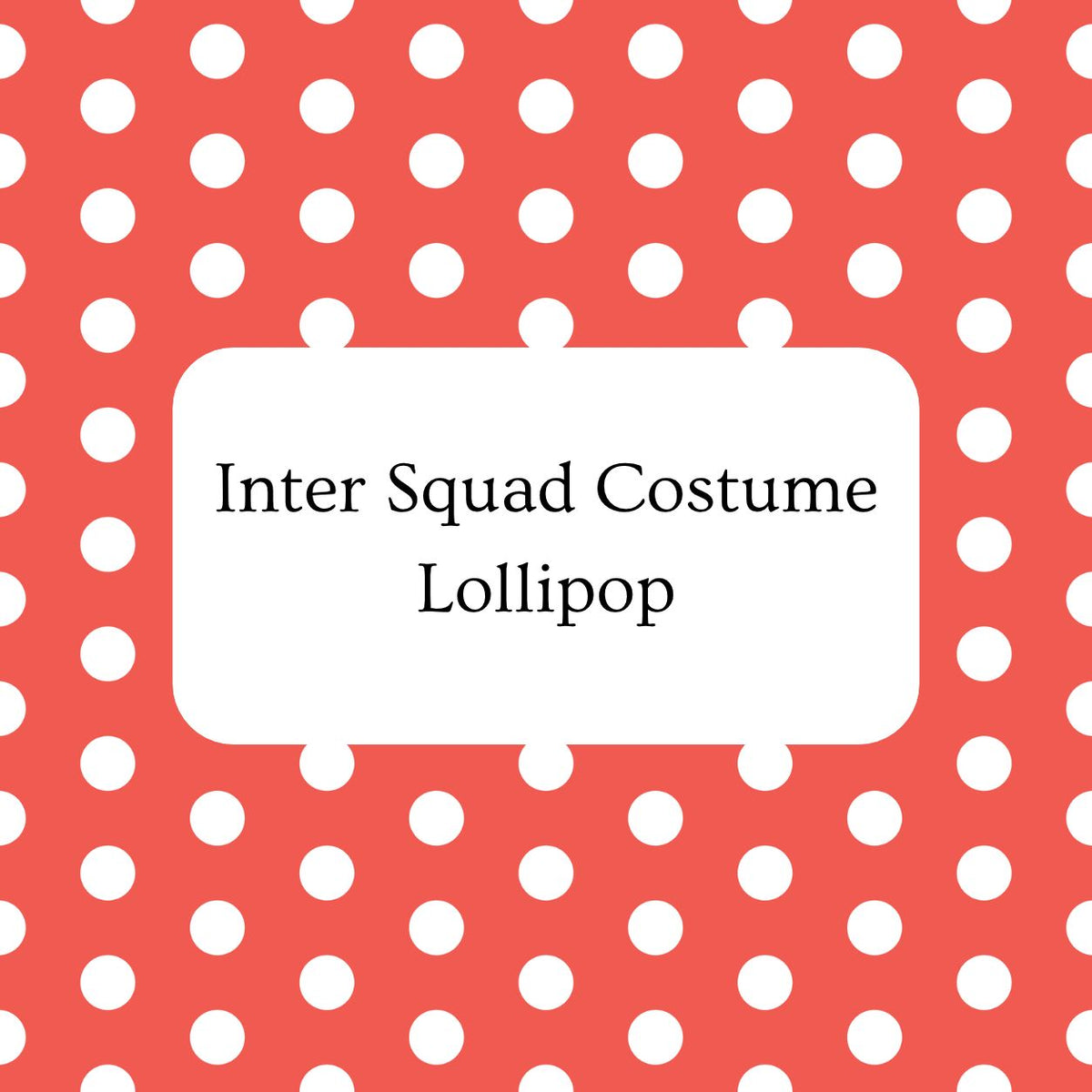 Inter Squad Costume - Lollipop
